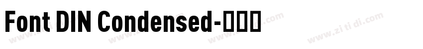 Font DIN Condensed字体转换